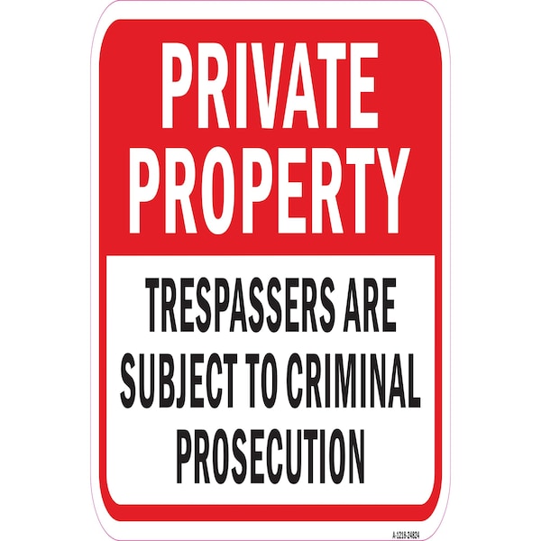 Signmission Safety Sign, 12 in Height, Aluminum, 24824 A-1218-24824 - main